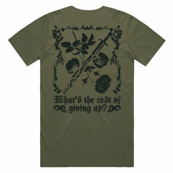 Cost Of Giving Up T-Shirt